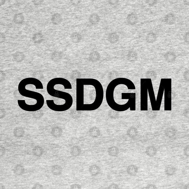 SSDGM by textonshirts